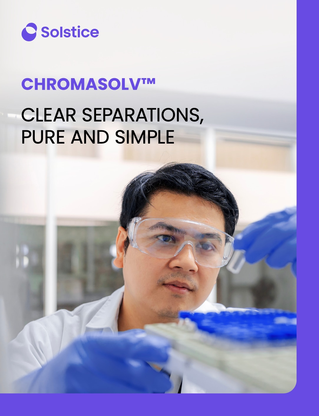 Cover of the Chromasolv brochure, Clear Separations, Pure and Simple