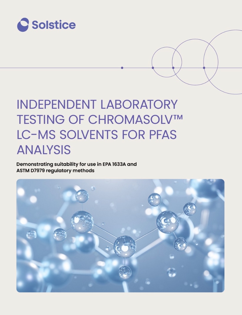 Cover of the Chromasolv™ whitepaper, Independent Laboratory Testing of Chromasolv™ LC-MS Solvents for PFAS Analysis